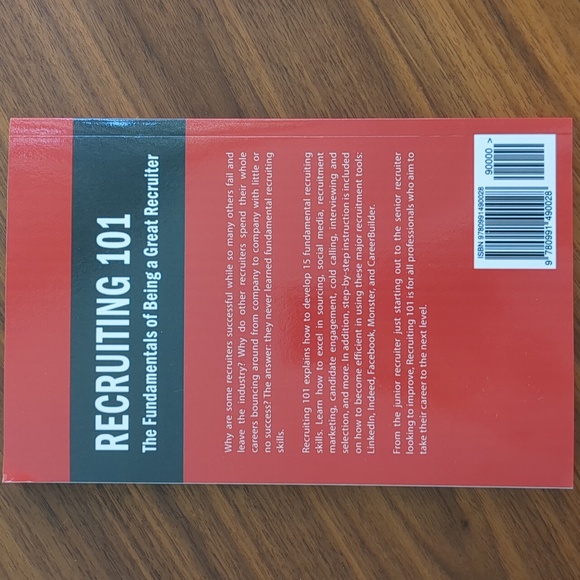 Recruiting 101: The Fundamentals of Being a Great Recruiter Paperback - Picture 2 of 4